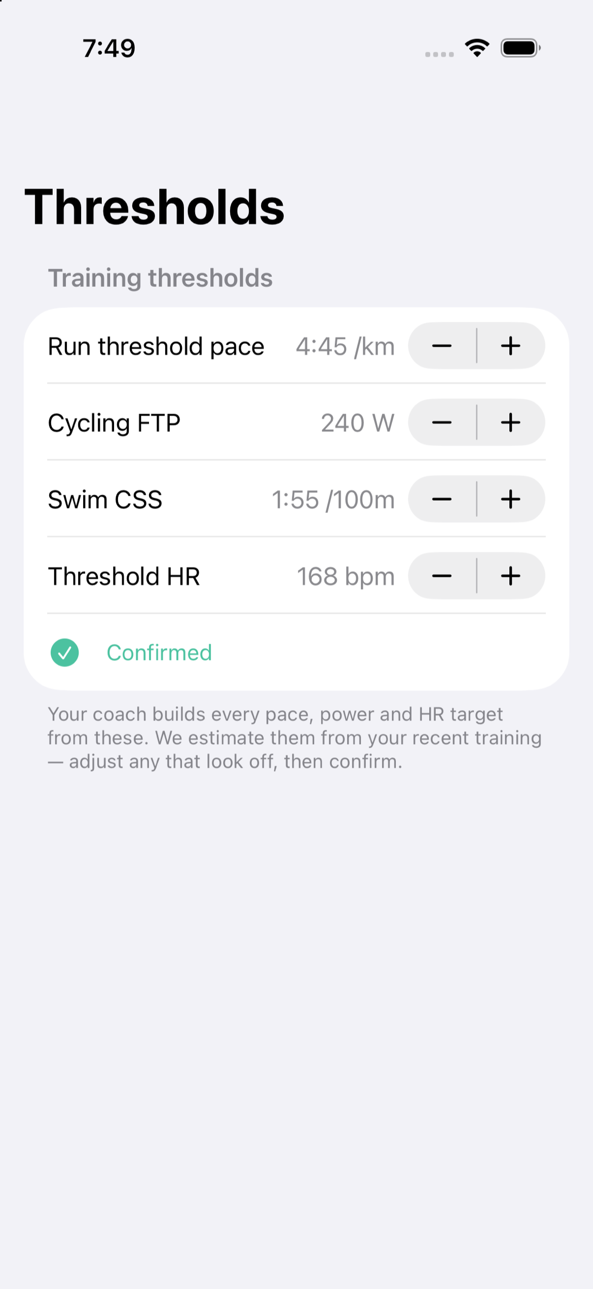 Training thresholds screen showing run pace, cycling FTP, swim CSS and threshold heart rate, marked confirmed